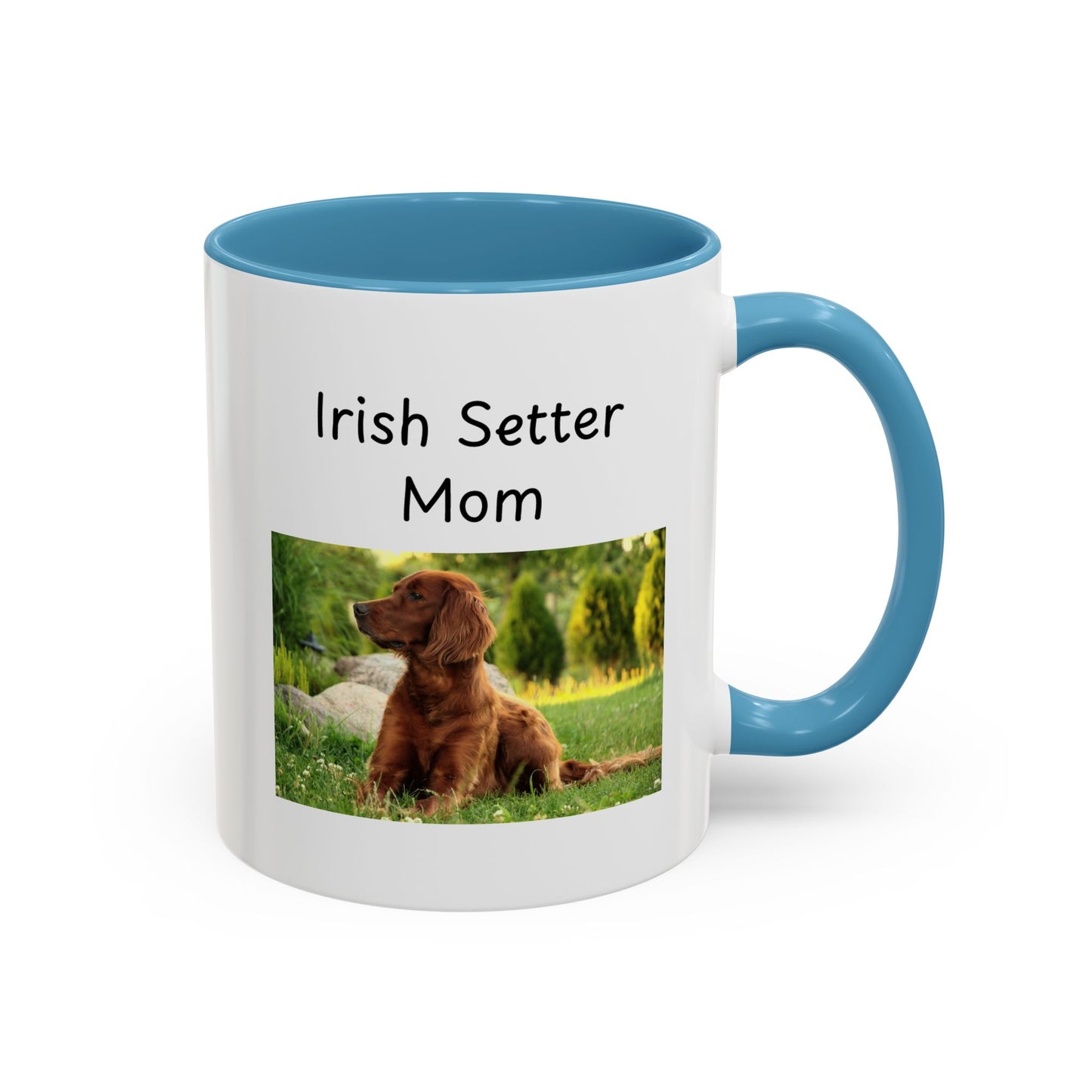 Ceramic Mug - "Irish Setter Mom"