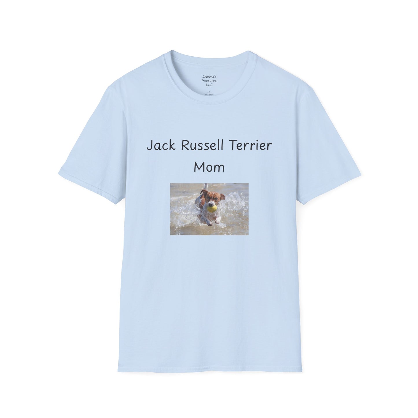 Unisex T-Shirt - "Jack Russell Terrier Mom" - Dog Owner Tee