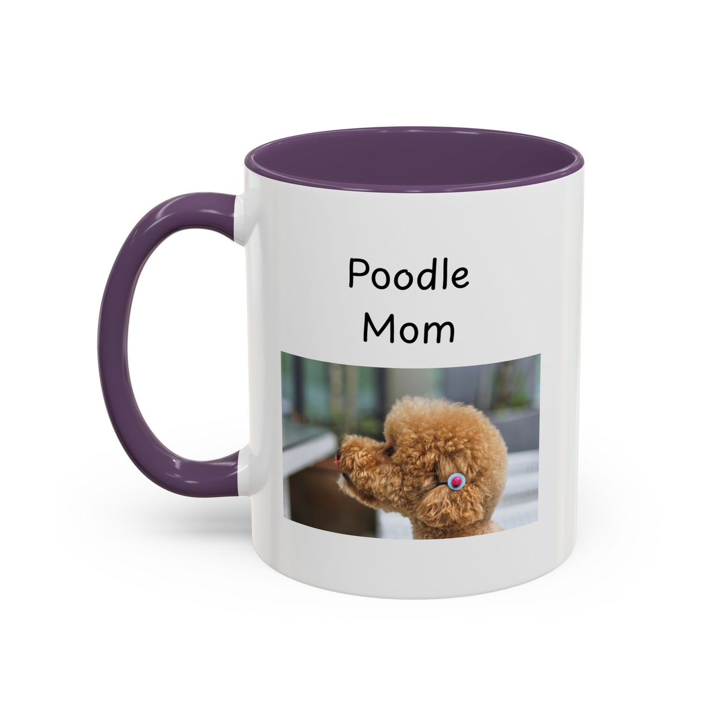 Ceramic Mug - "Poodle Mom"