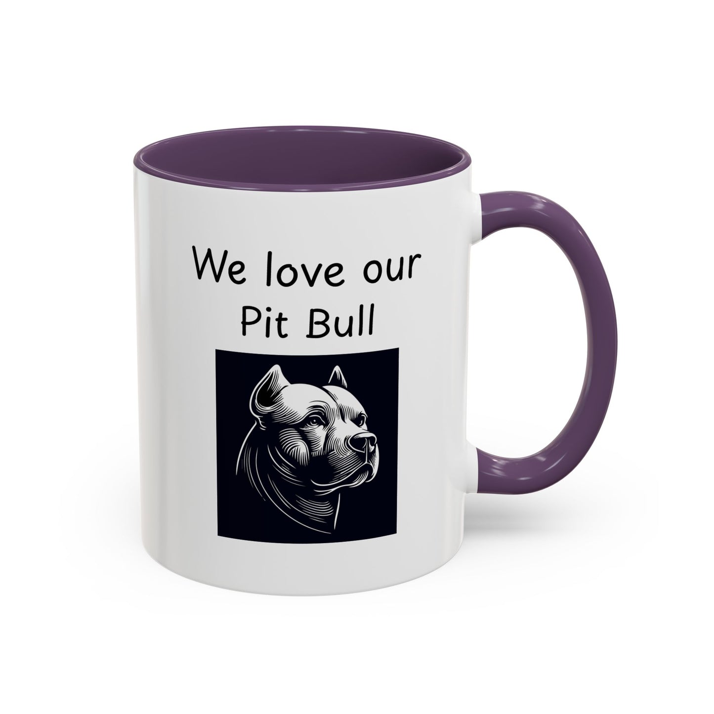 Ceramic Mug - "We Love Our Pit Bull"