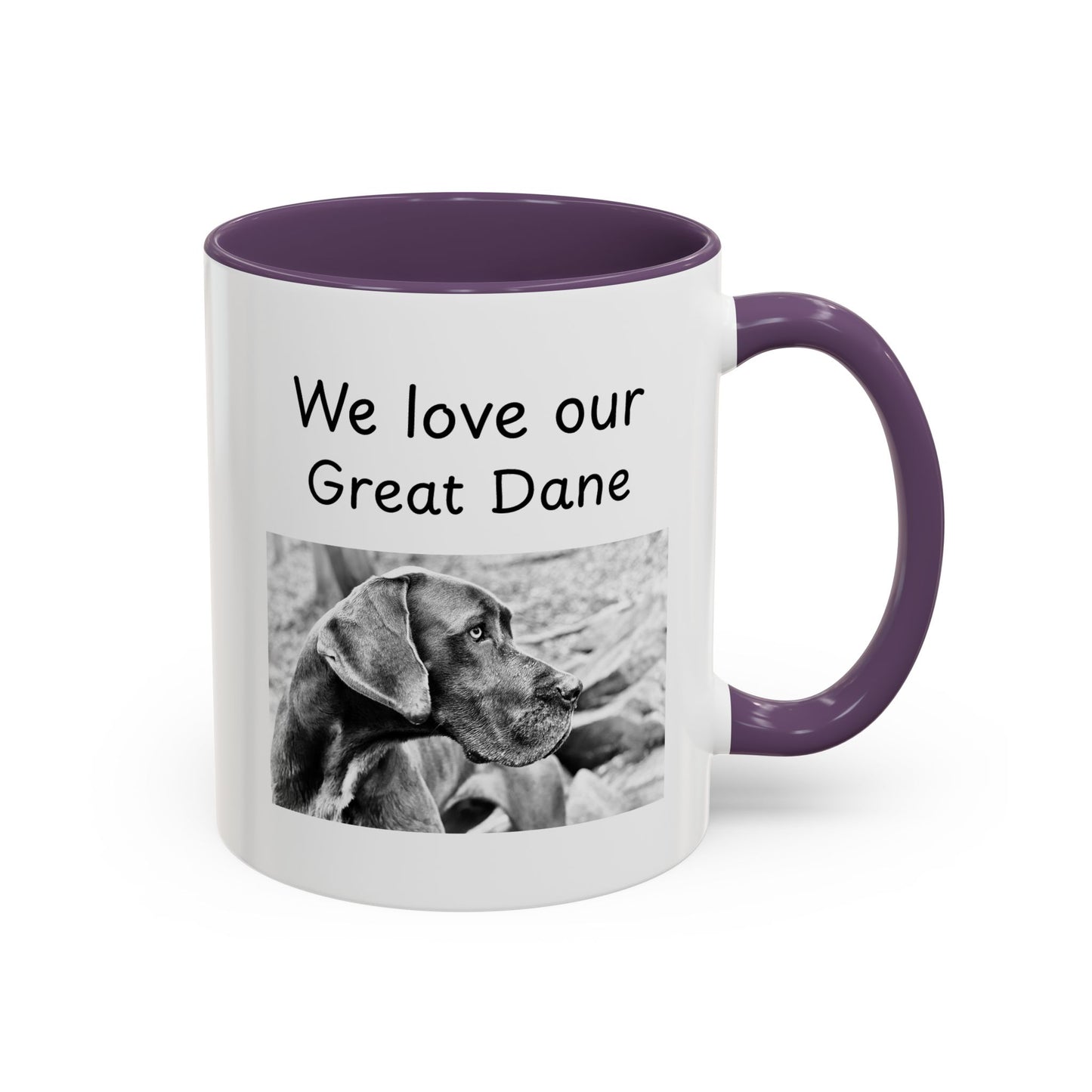 Ceramic Mug - "We Love Our Great Dane"