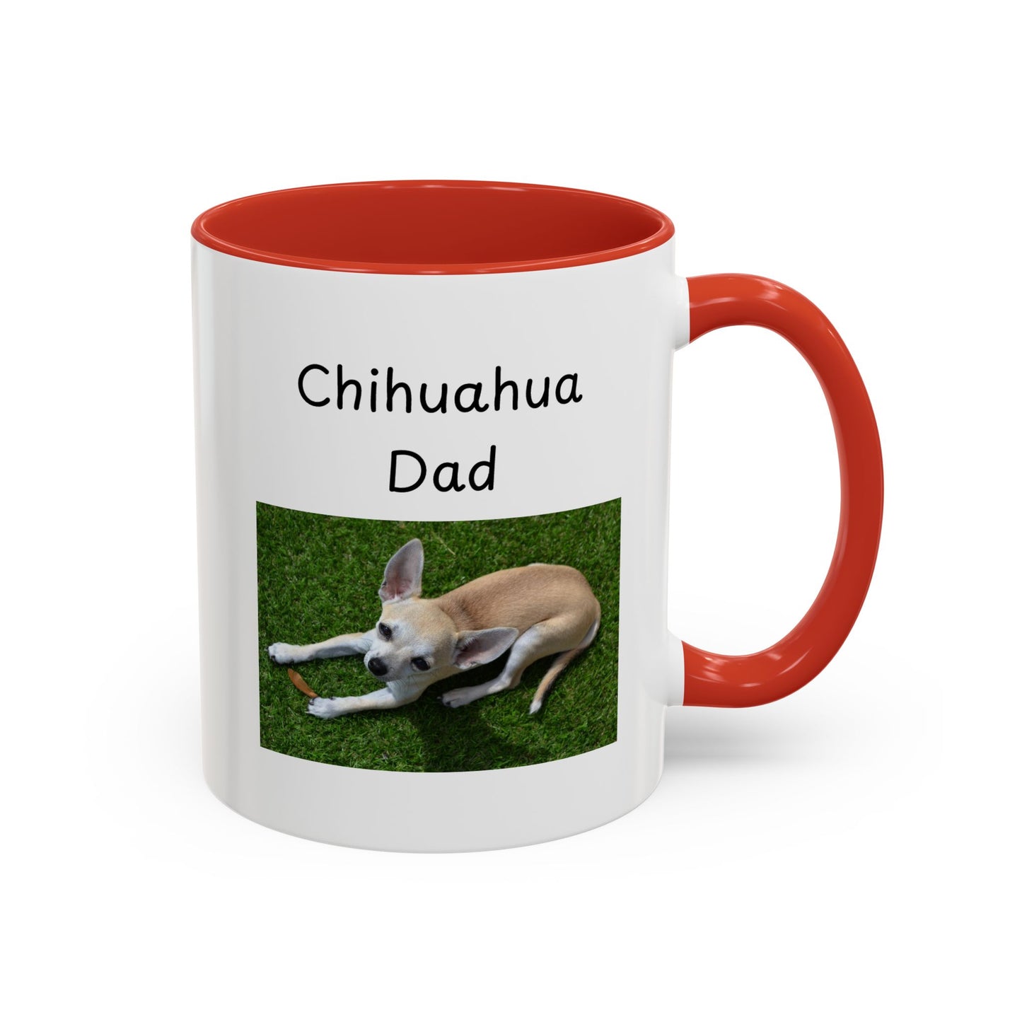 Ceramic Mug - "Chihuahua Dad"