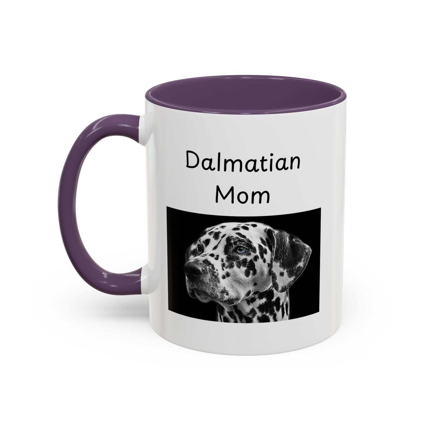 Ceramic Mug - "Dalmatian Mom"