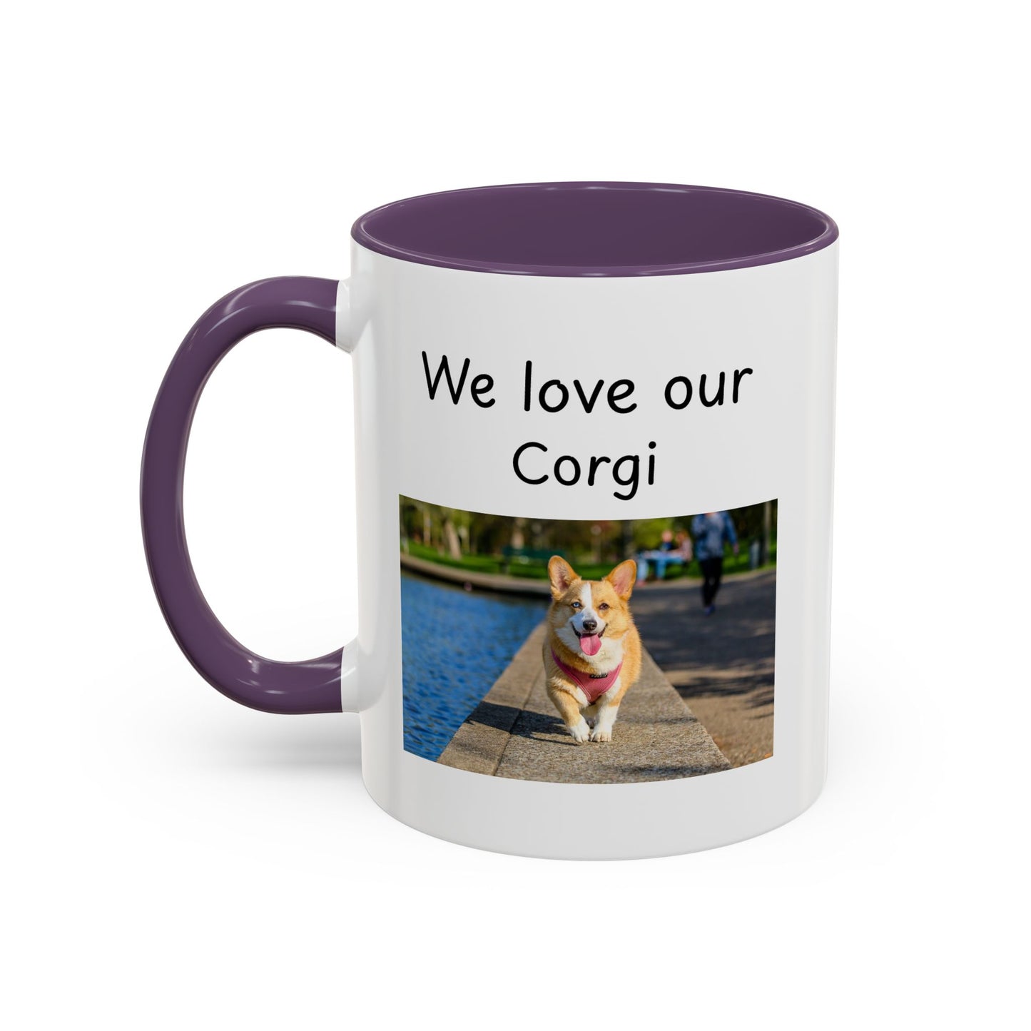 Ceramic Mug - "We Love Our Corgi"