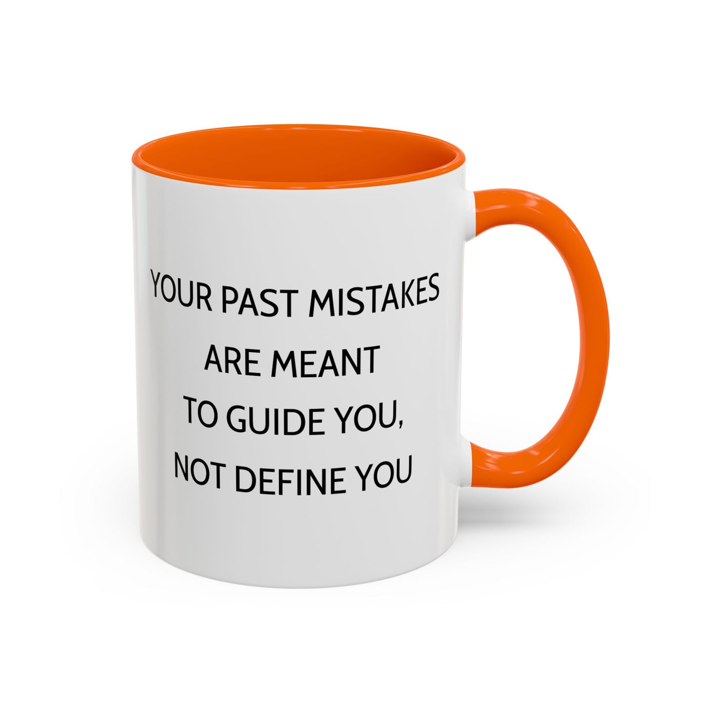 Ceramic Mug - Past Mistakes Guidance Inspiration