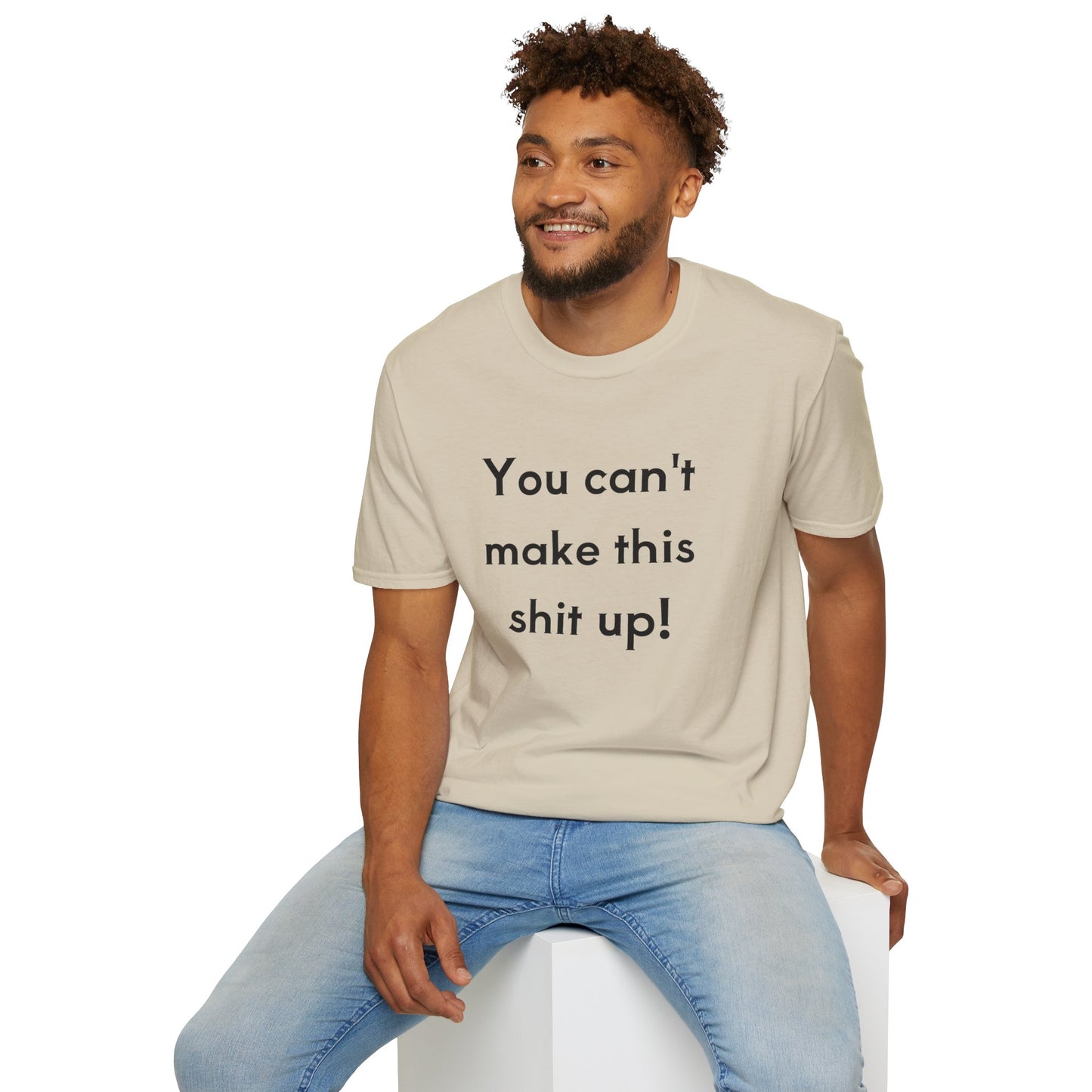 Unisex T-hemp - "Jy kan nie hierdie kak opmaak nie!"