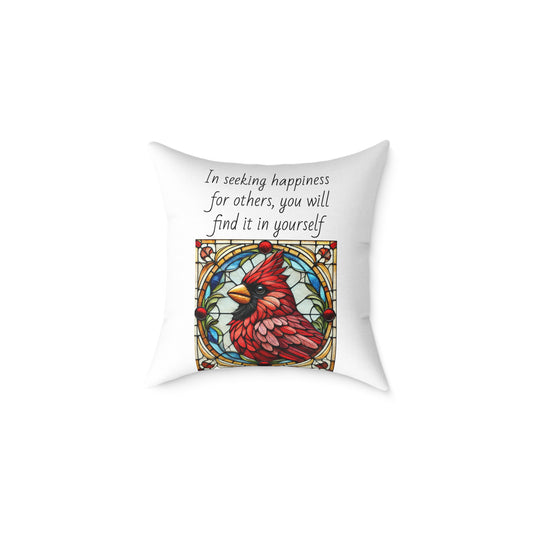 Canvas Pillow - "In Seeking Happiness For Others, You Will Find It In Yourself"