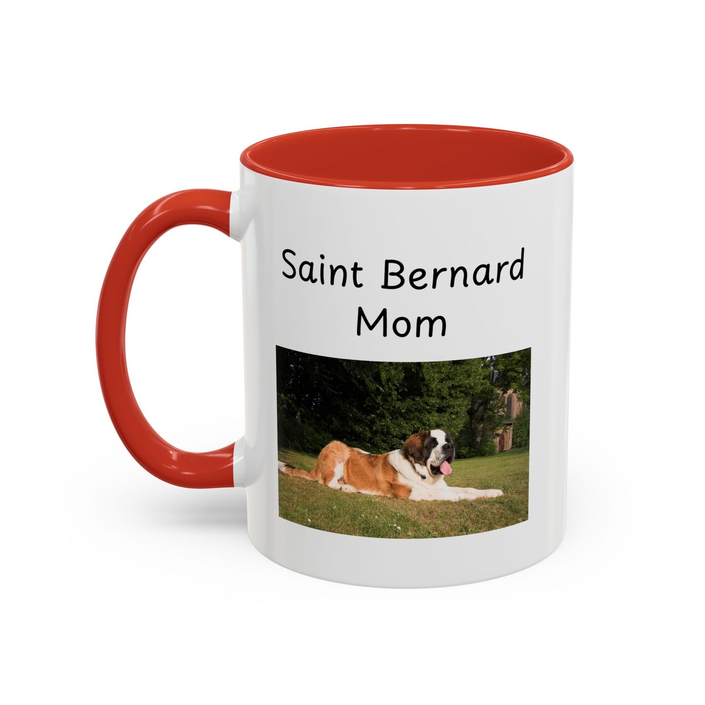 Ceramic Mug - "Saint Bernard Mom"