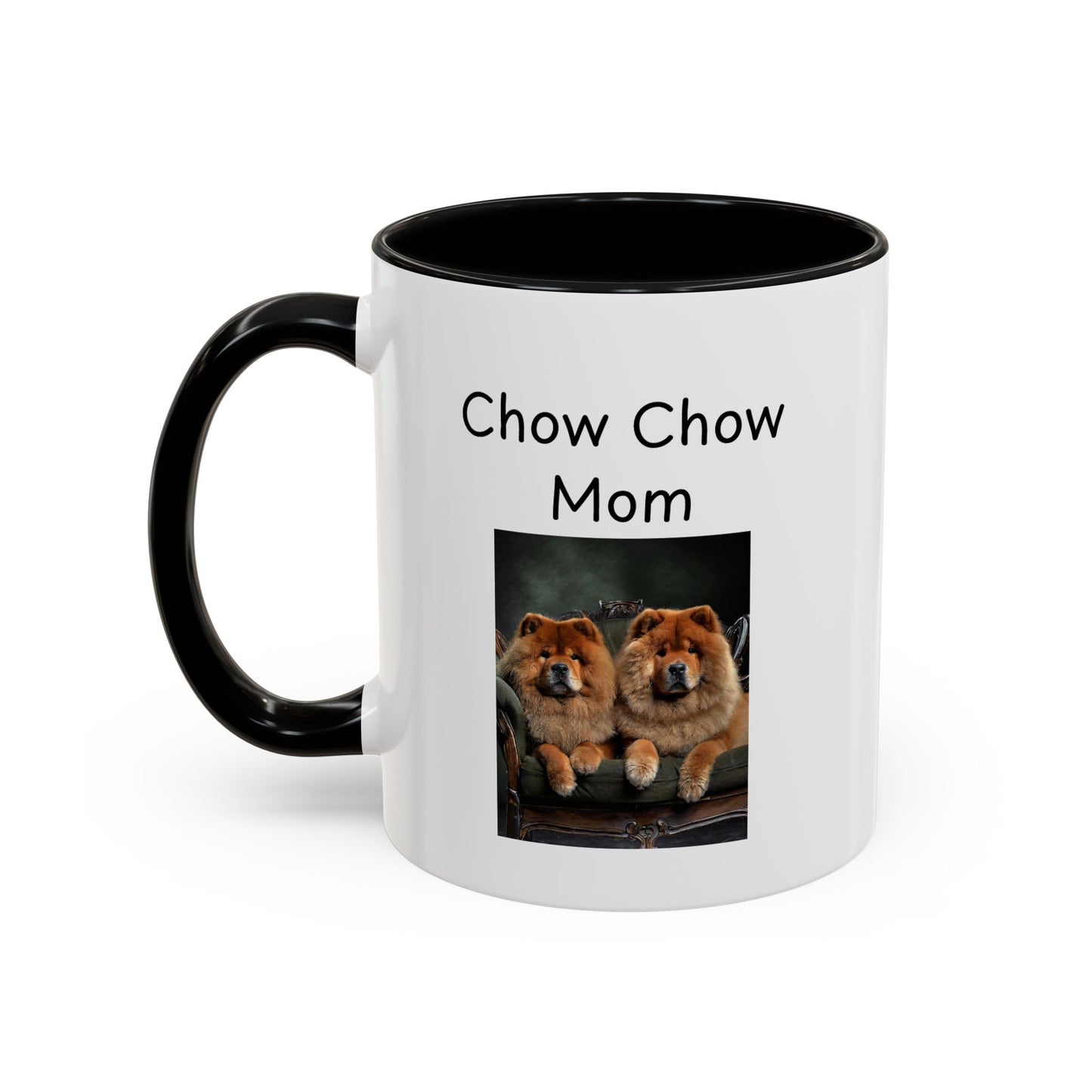 Ceramic Mug - "Chow Chow Mom"