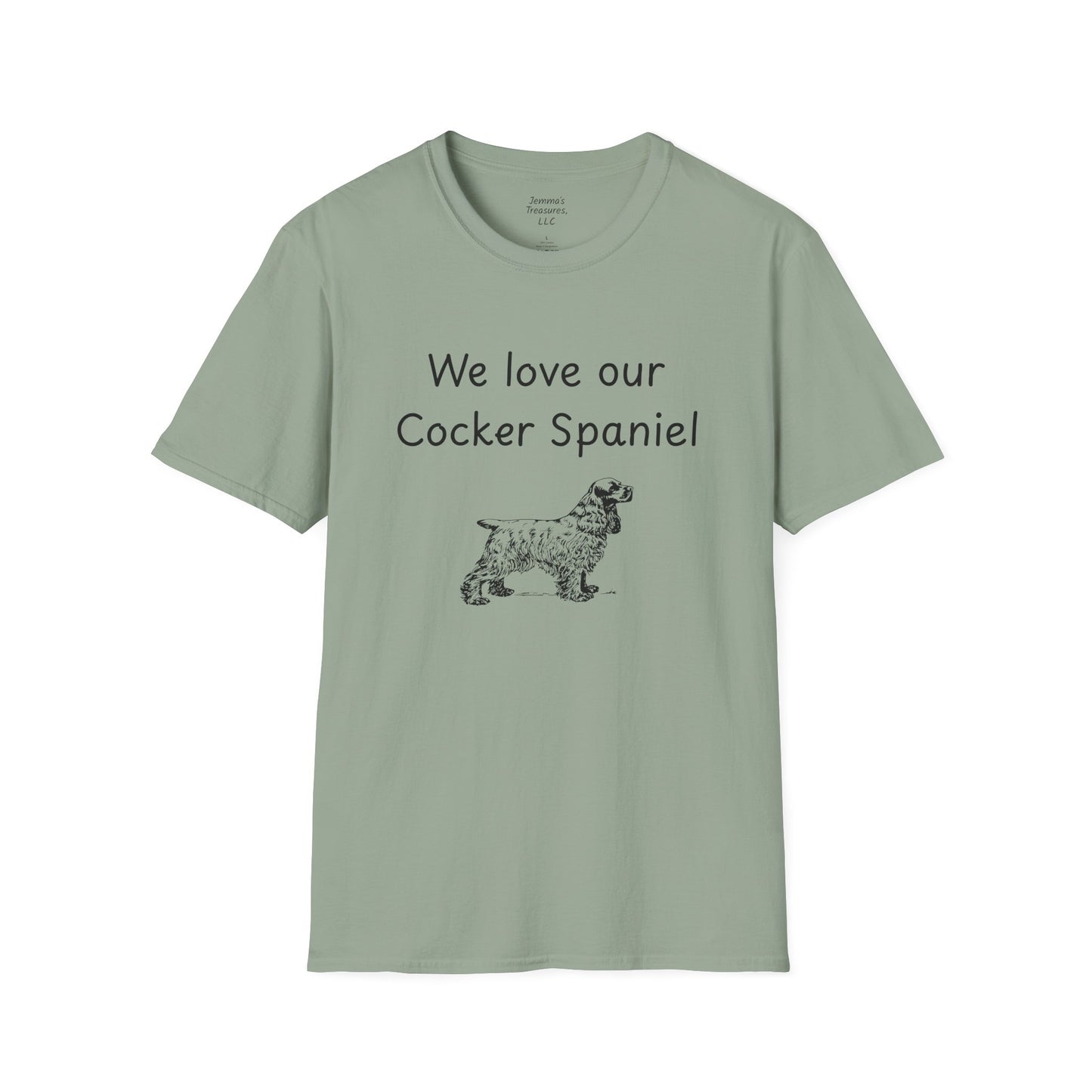 Unisex T-Shirt - "We Love Our Cocker Spaniel" - Dog Owner Tee