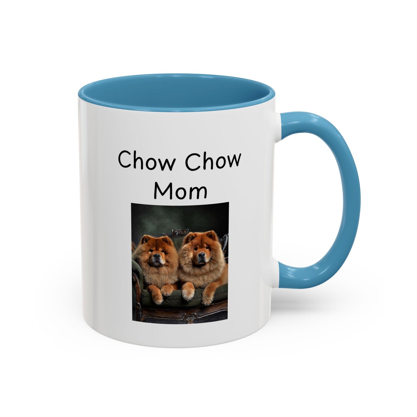 Ceramic Mug - "Chow Chow Mom"