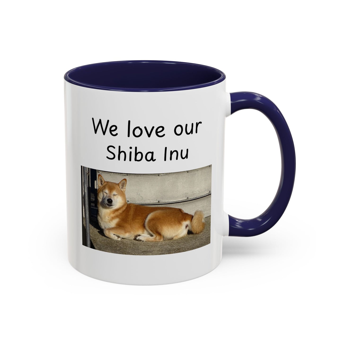 Ceramic Mug - "We Love Our Shiba Inu"