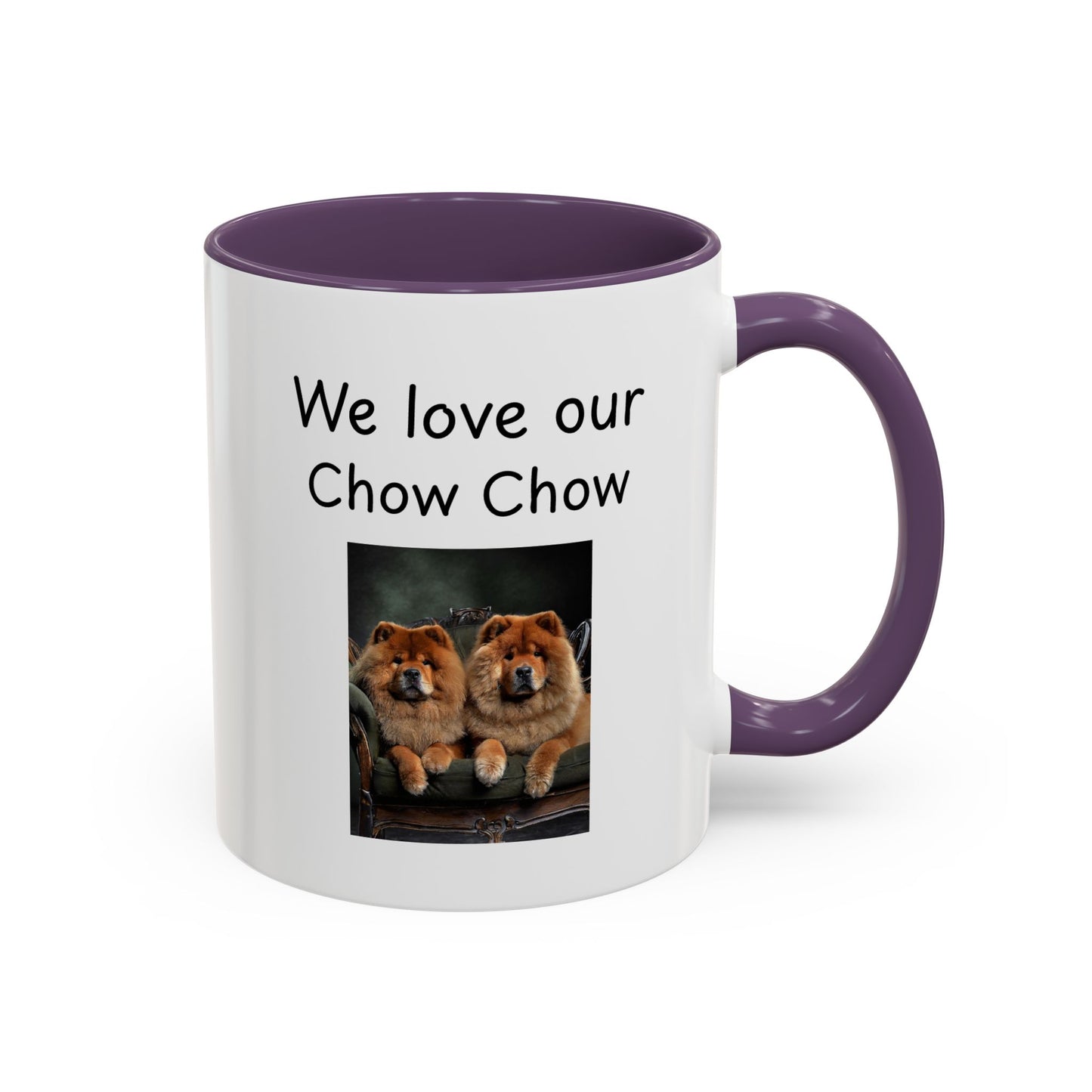 Ceramic Mug - "We Love Our Chow Chow"