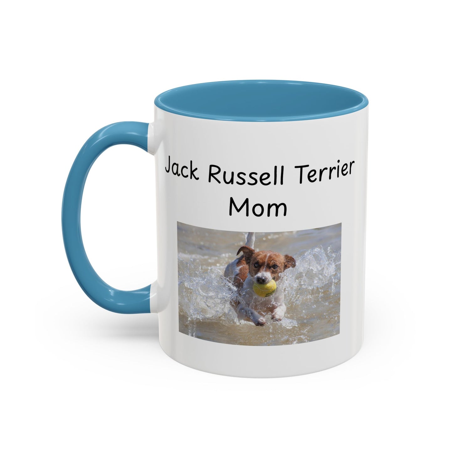 Ceramic Mug - "Jack Russell Terrier Mom"