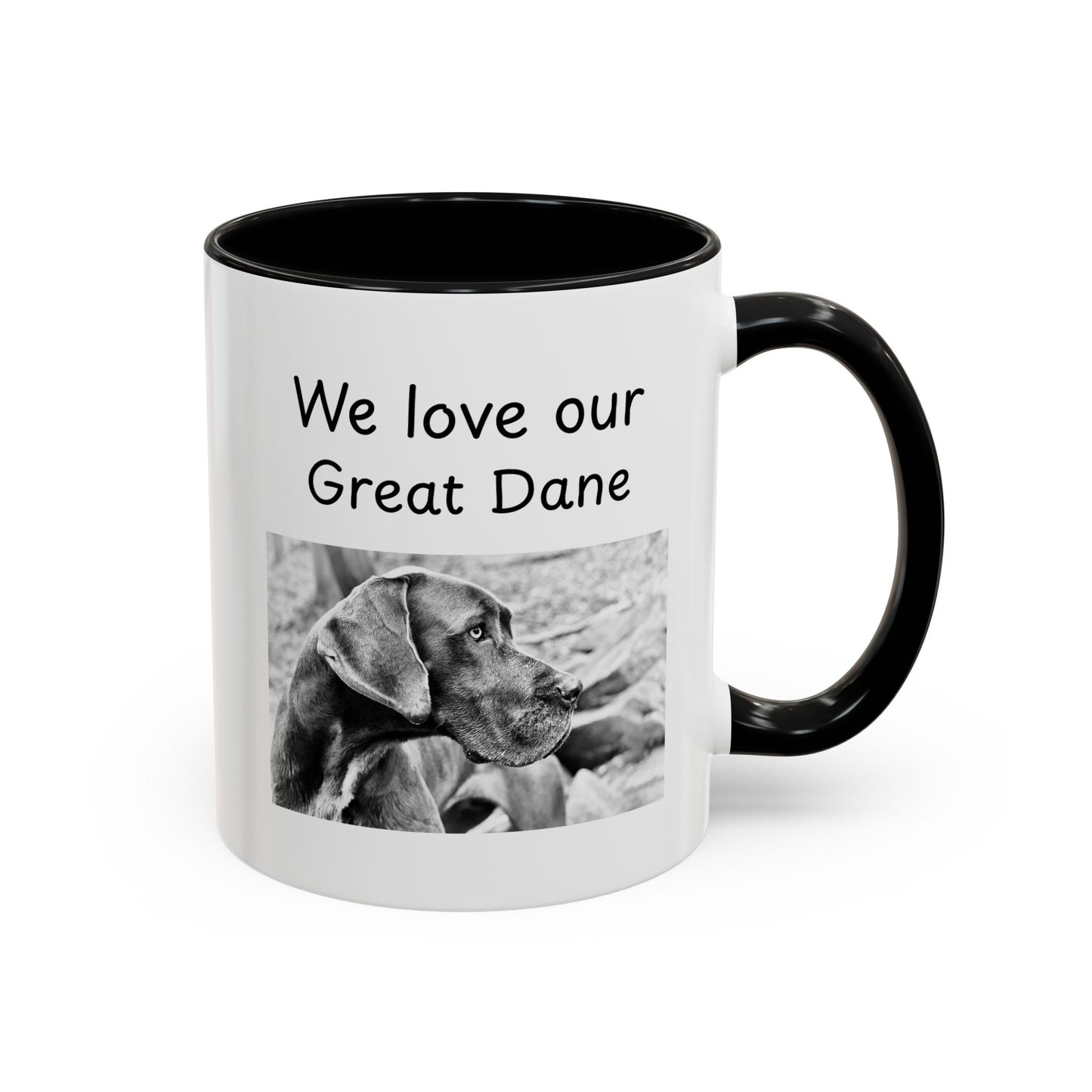 Ceramic Mug - "We Love Our Great Dane"