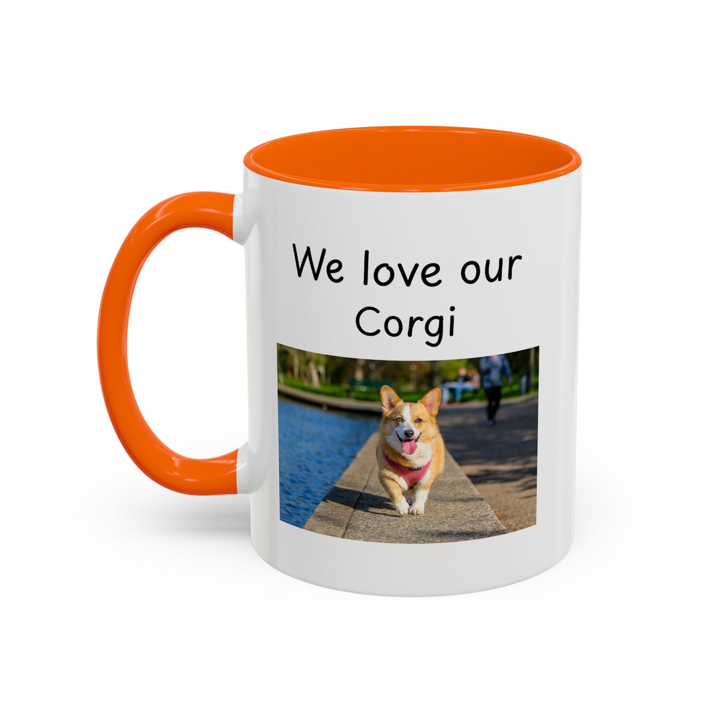 Ceramic Mug - "We Love Our Corgi"