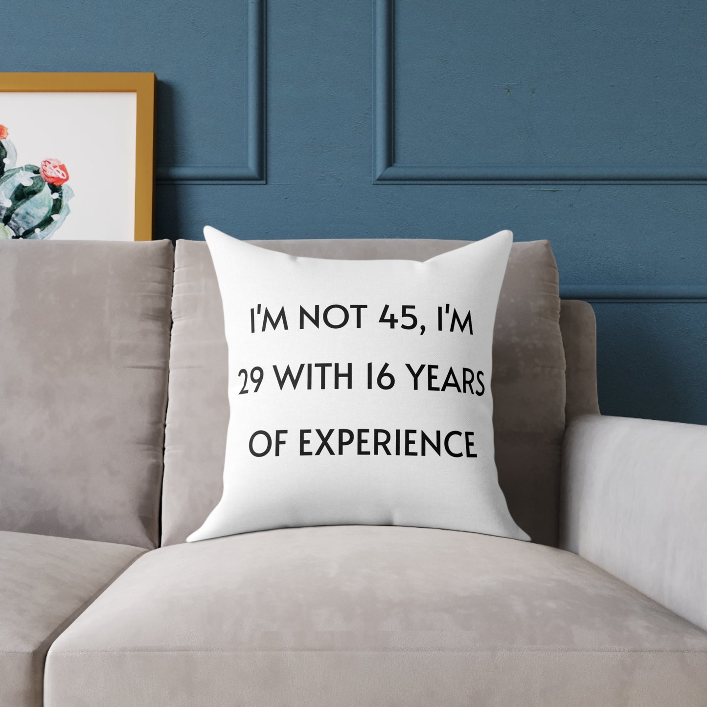 Throw Pillow - Funny 45 Years Of Age Quote