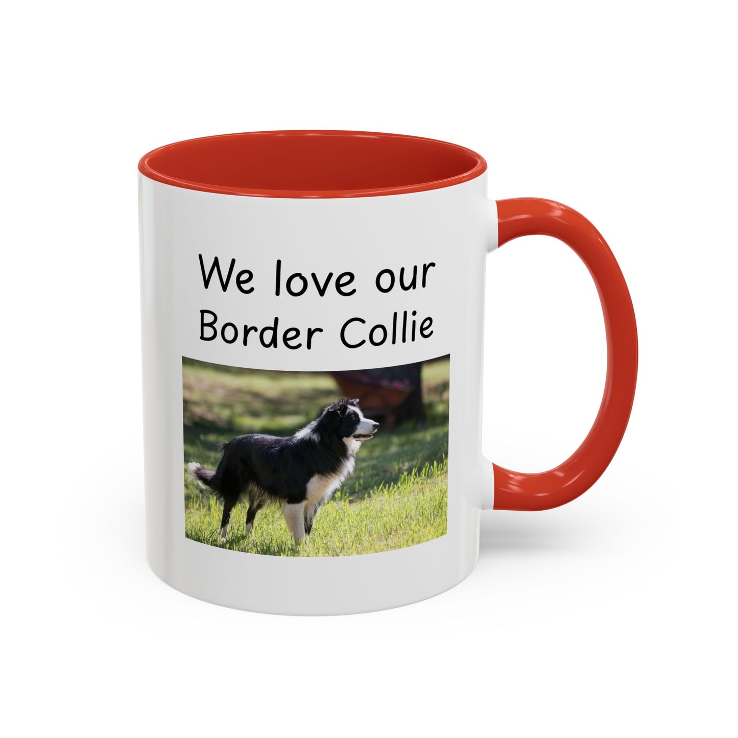 Ceramic Mug - "We Love Our Border Collie"
