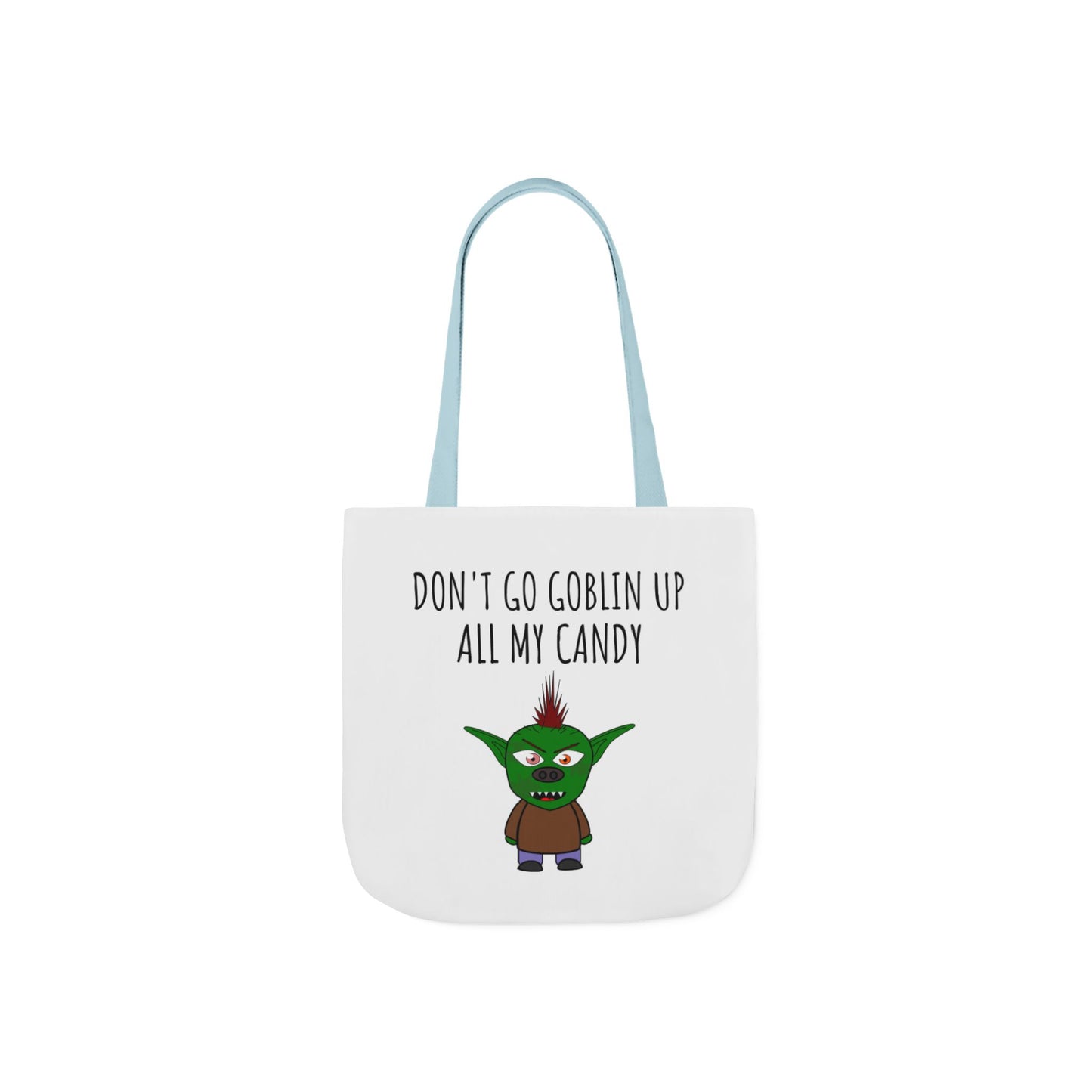 Halloween Tote Bag - "Don't Go Goblin Up All My Candy"