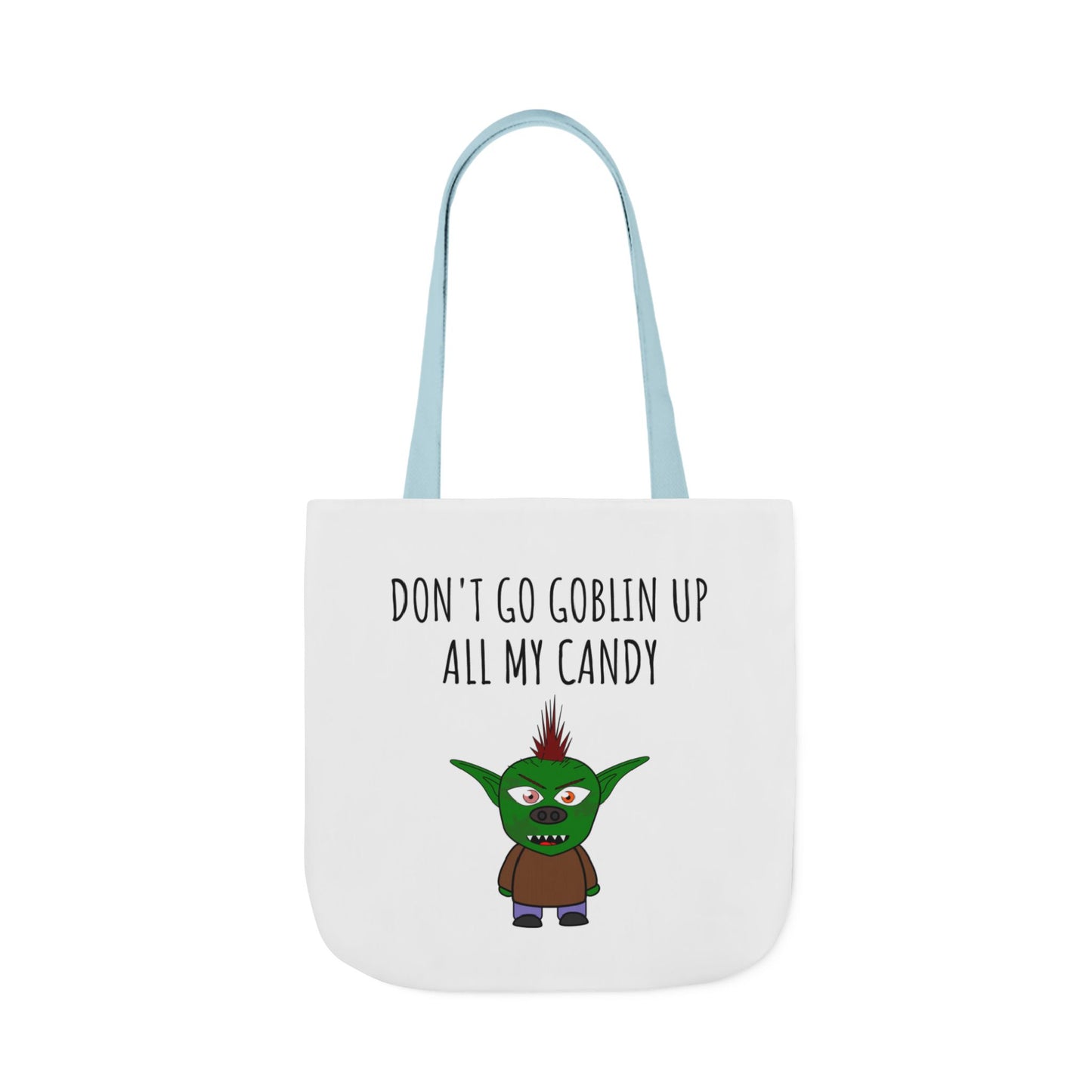 Halloween Tote Bag - "Don't Go Goblin Up All My Candy"