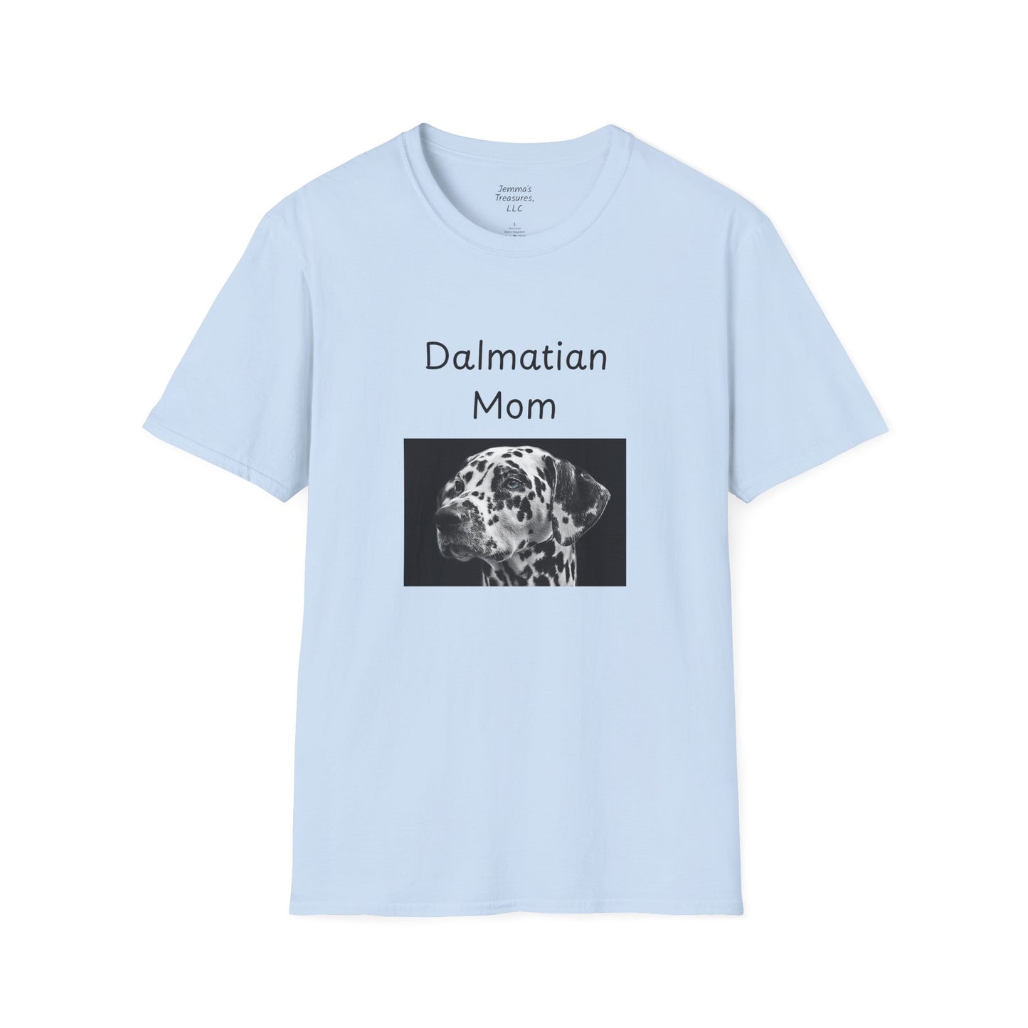 Unisex T-Shirt - "Dalmatian Mom" - Dog Owner Tee