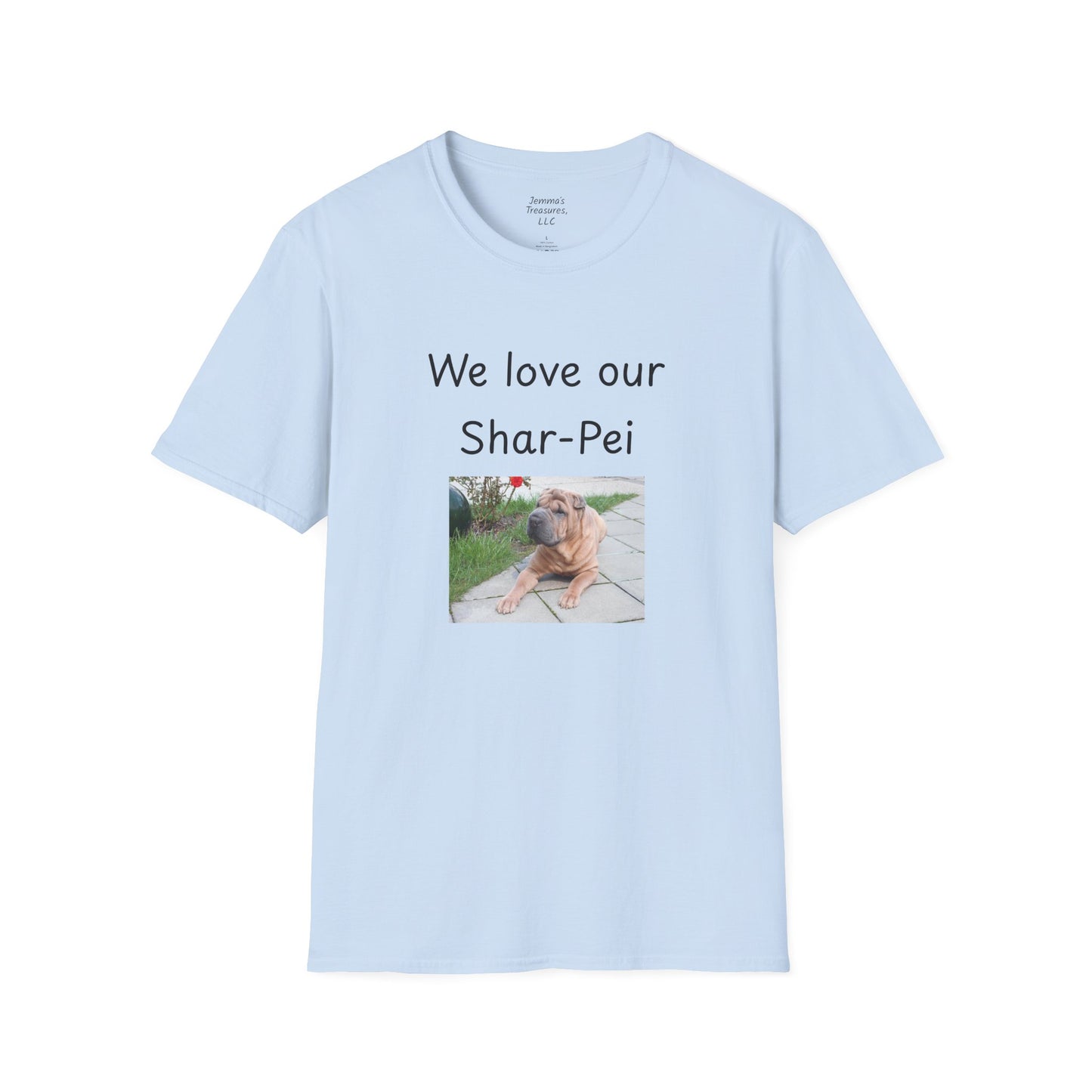 Unisex T-hemp - "Ons is lief vir ons Shar-Pei" - Honde-eienaar T-hemp