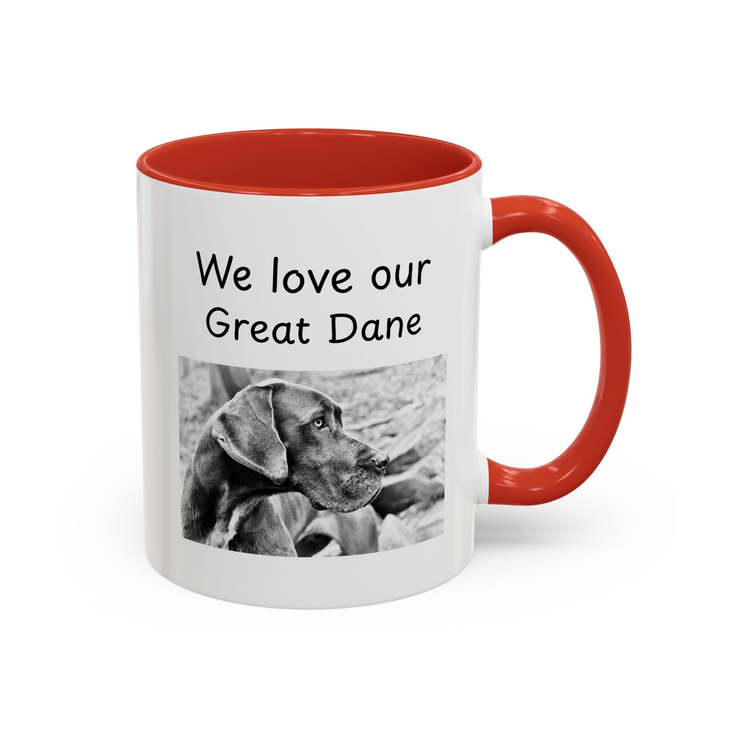 Ceramic Mug - "We Love Our Great Dane"