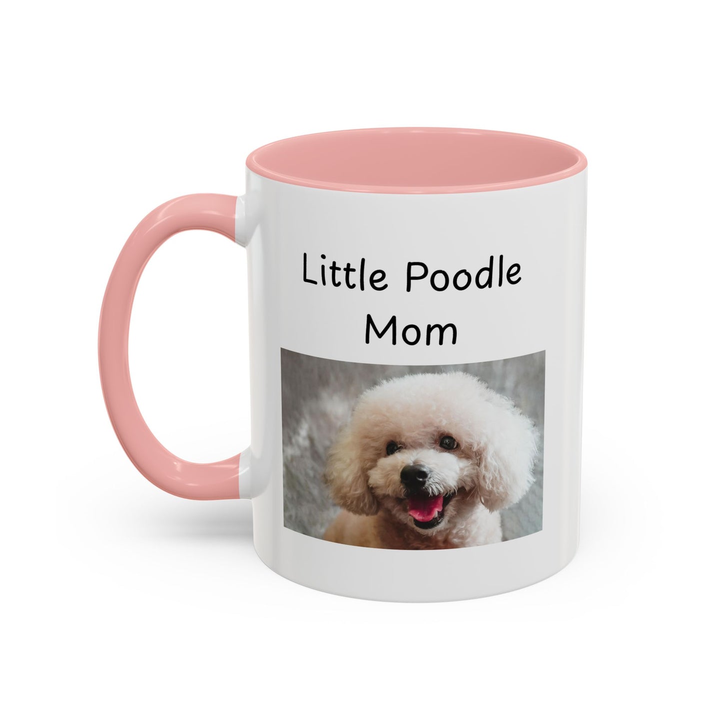 Ceramic Mug - "Little Poodle Mom"