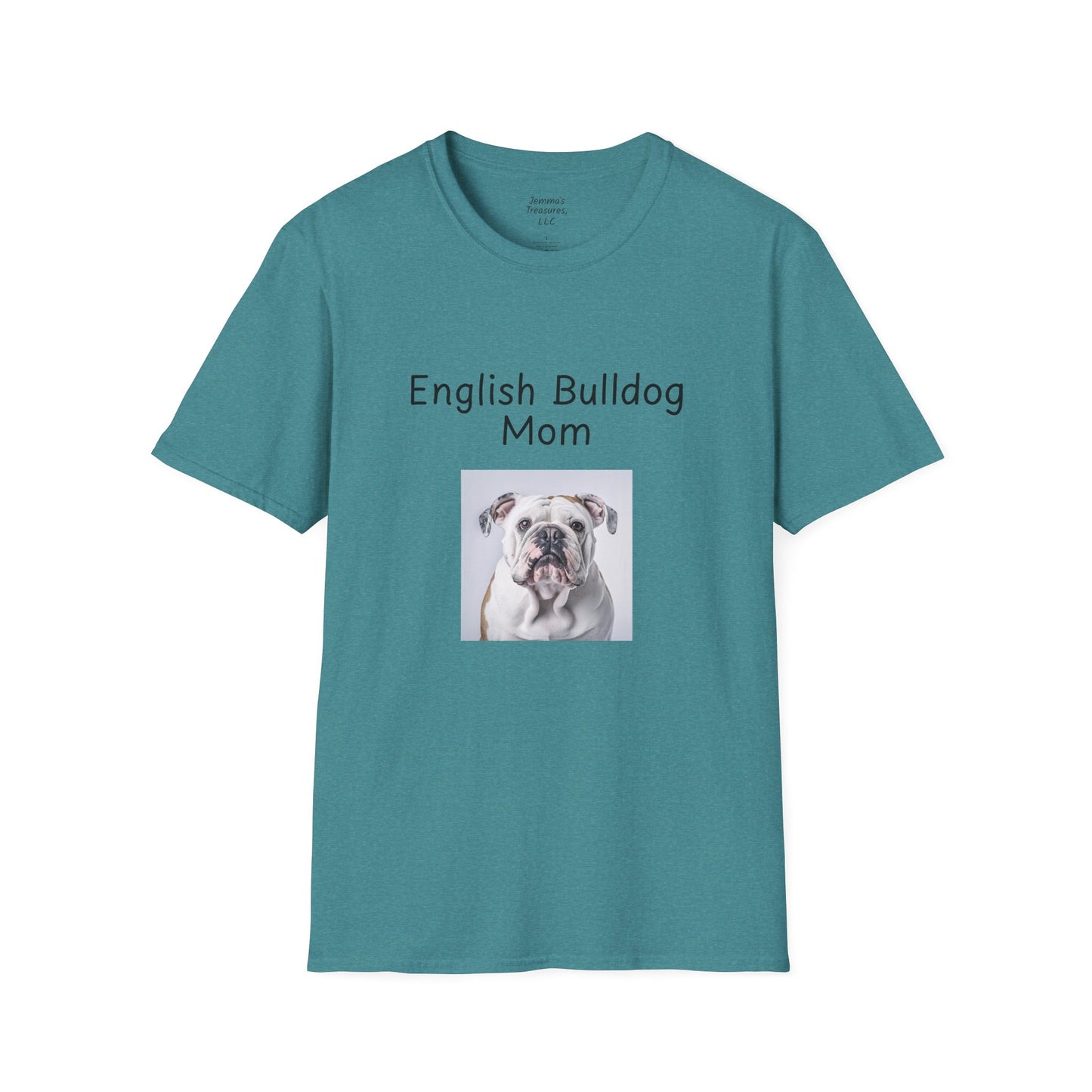 Unisex T-Shirt - "English Bulldog Mom" - Dog Owner Tee