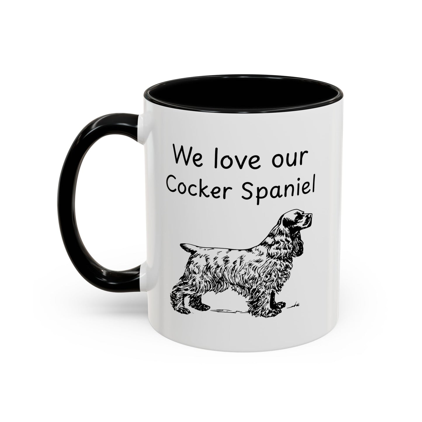 Ceramic Mug - "We Love Our Cocker Spaniel"