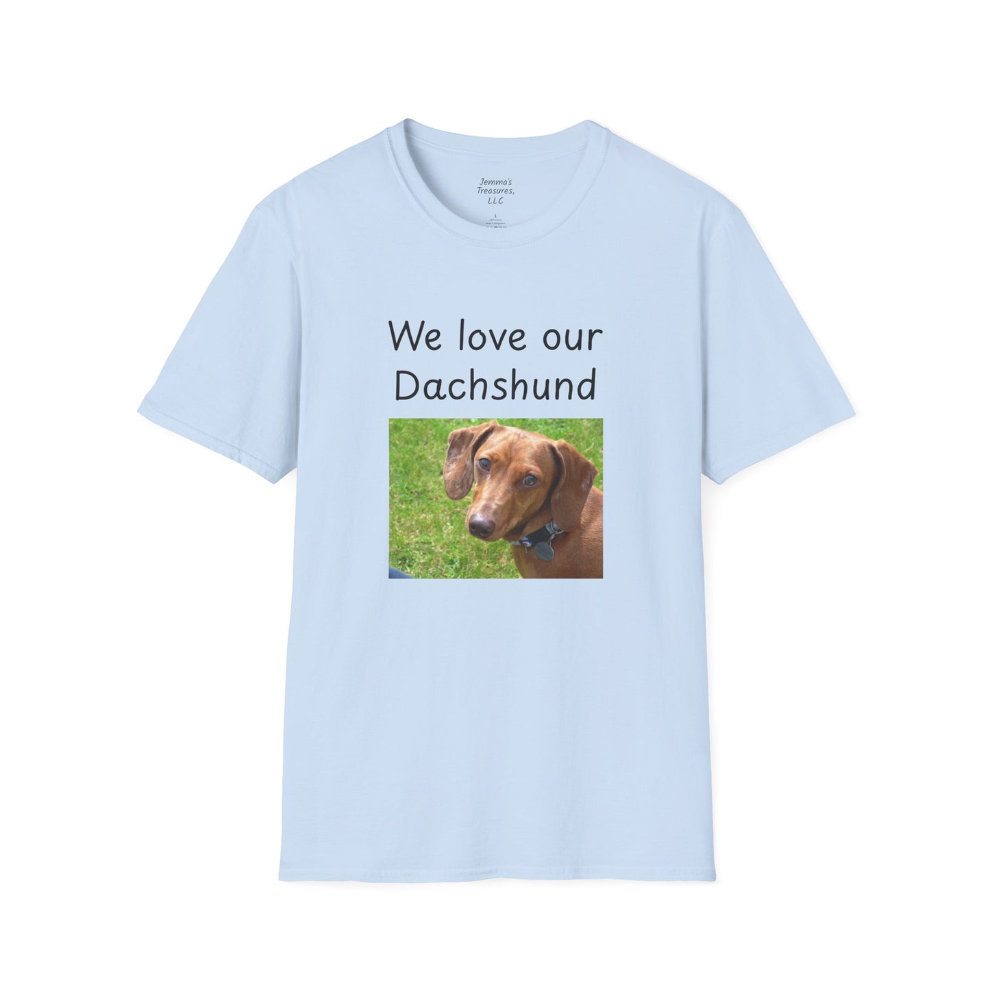 Unisex T-hemp - "Ons is lief vir ons teckel" - Honde-eienaar T-hemp