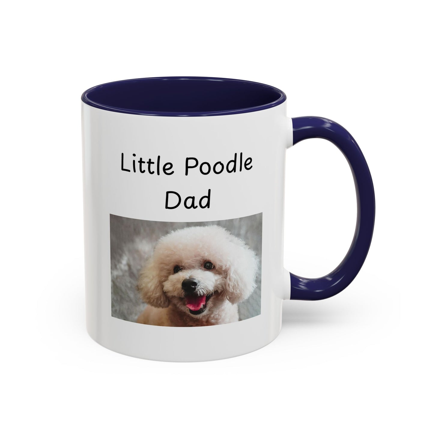 Ceramic Mug - "Little Poodle Dad"