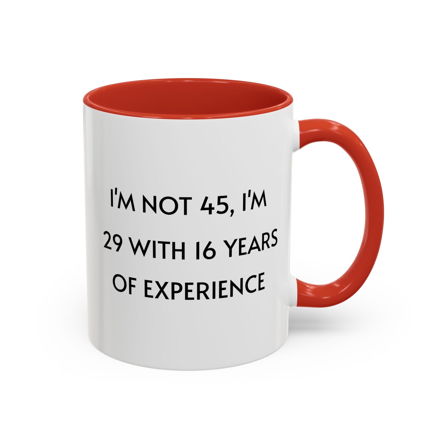 Ceramic Mug - Funny 45 Years Of Age Quote