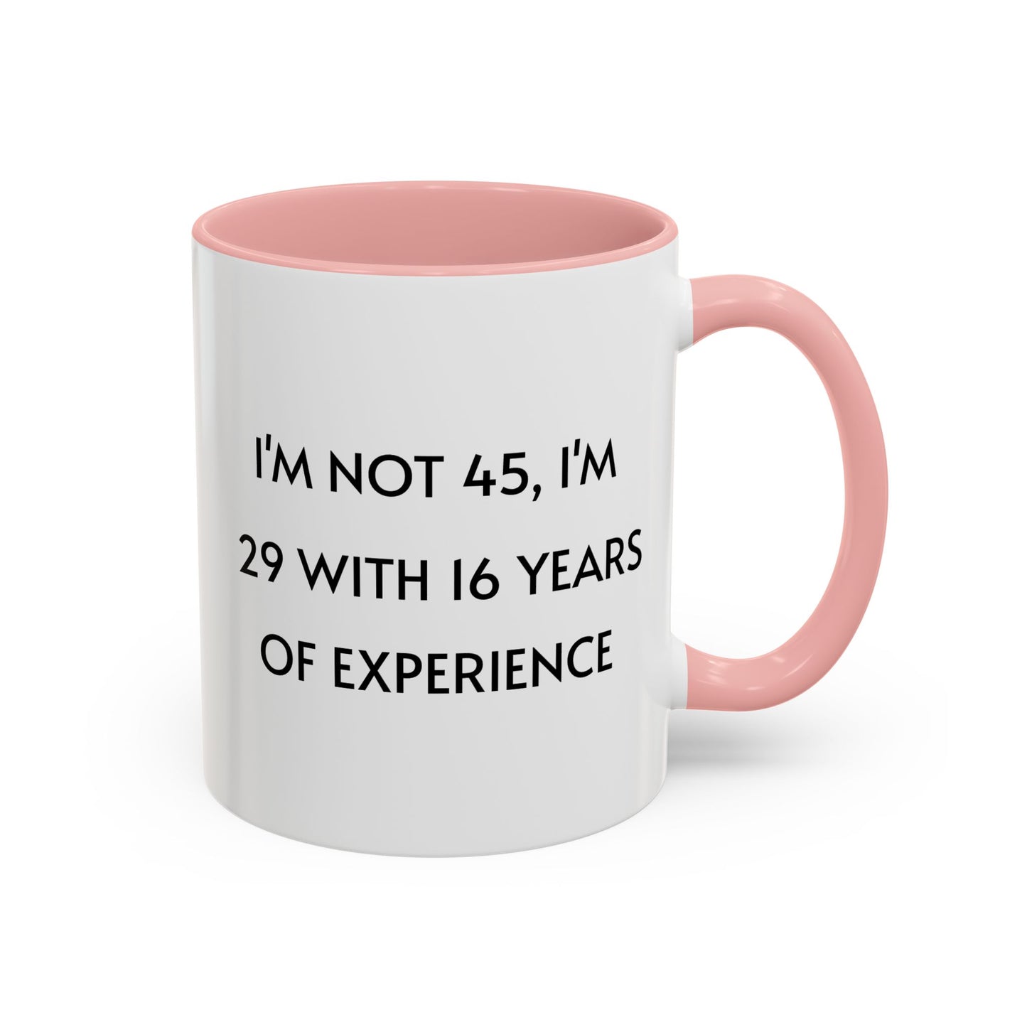 Ceramic Mug - Funny 45 Years Of Age Quote