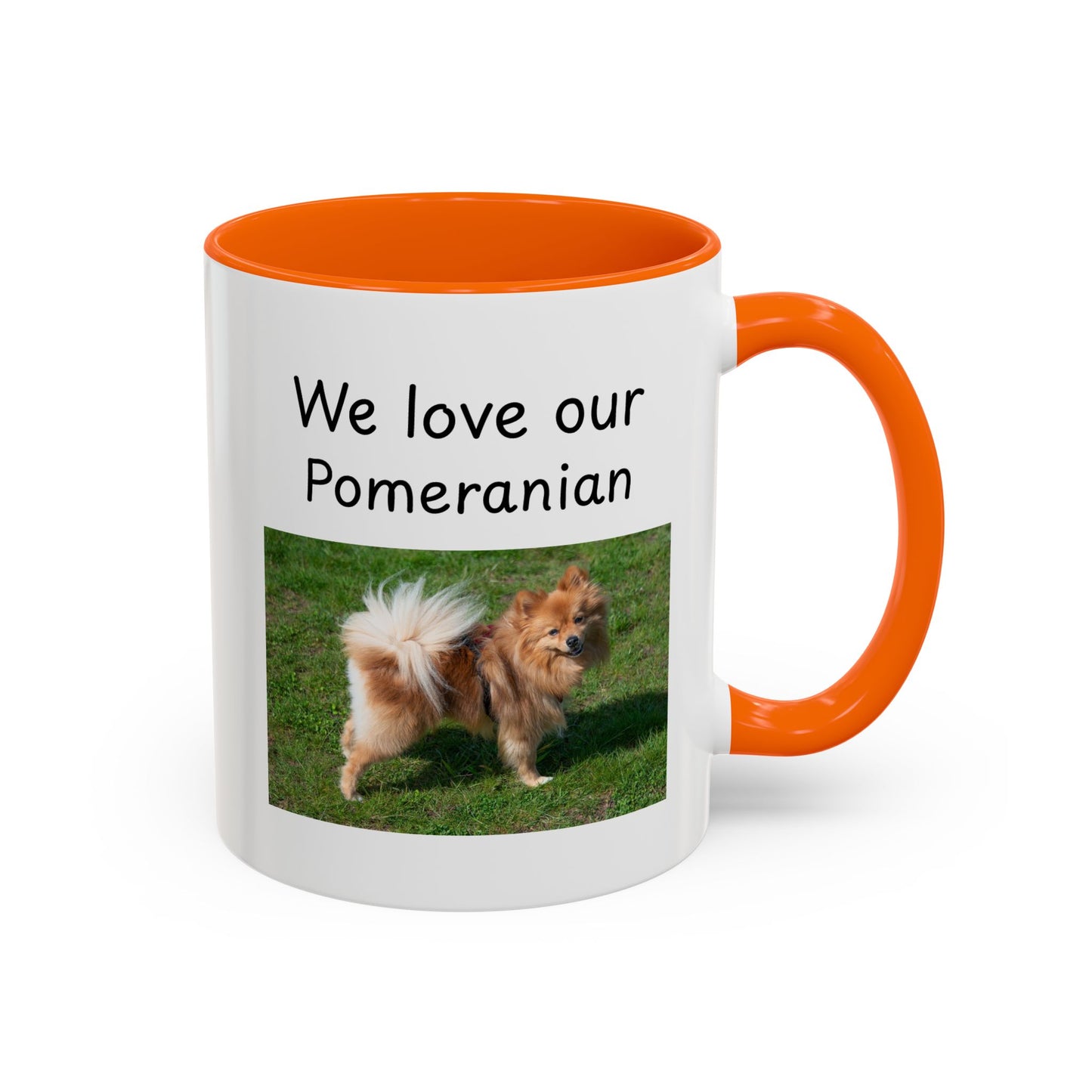 Ceramic Mug - "We Love Our Pomeranian"