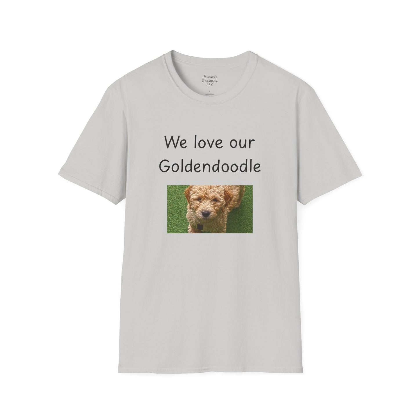 Unisex T-Shirt - "We Love Our Goldendoodle" - Dog Owner Tee