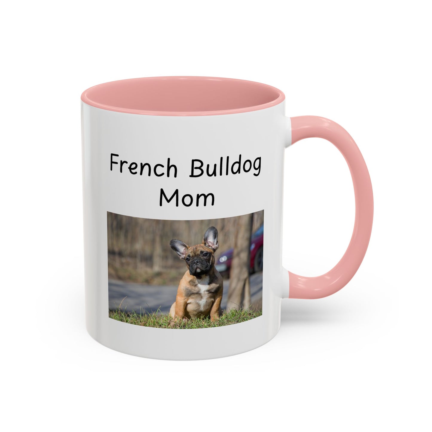 Ceramic Mug - "French Bulldog Mom"