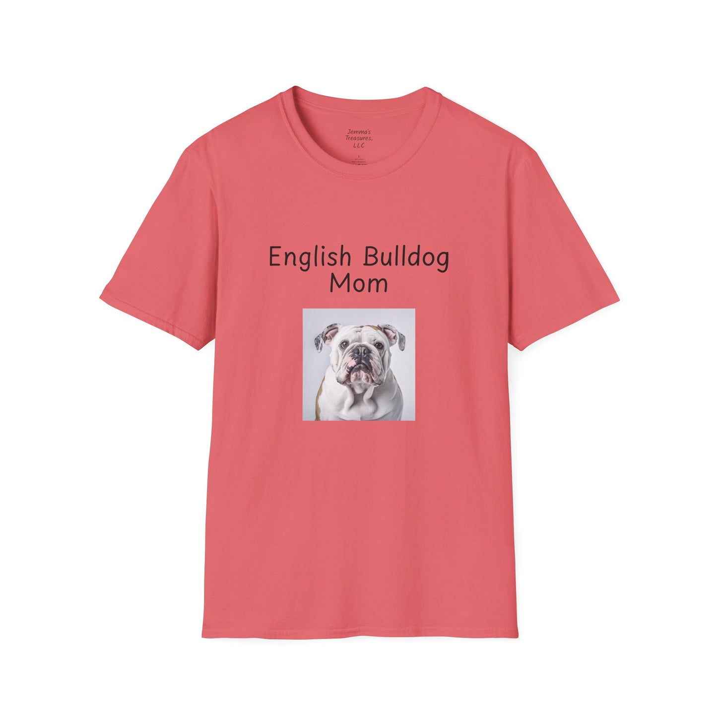 Unisex T-Shirt - "English Bulldog Mom" - Dog Owner Tee