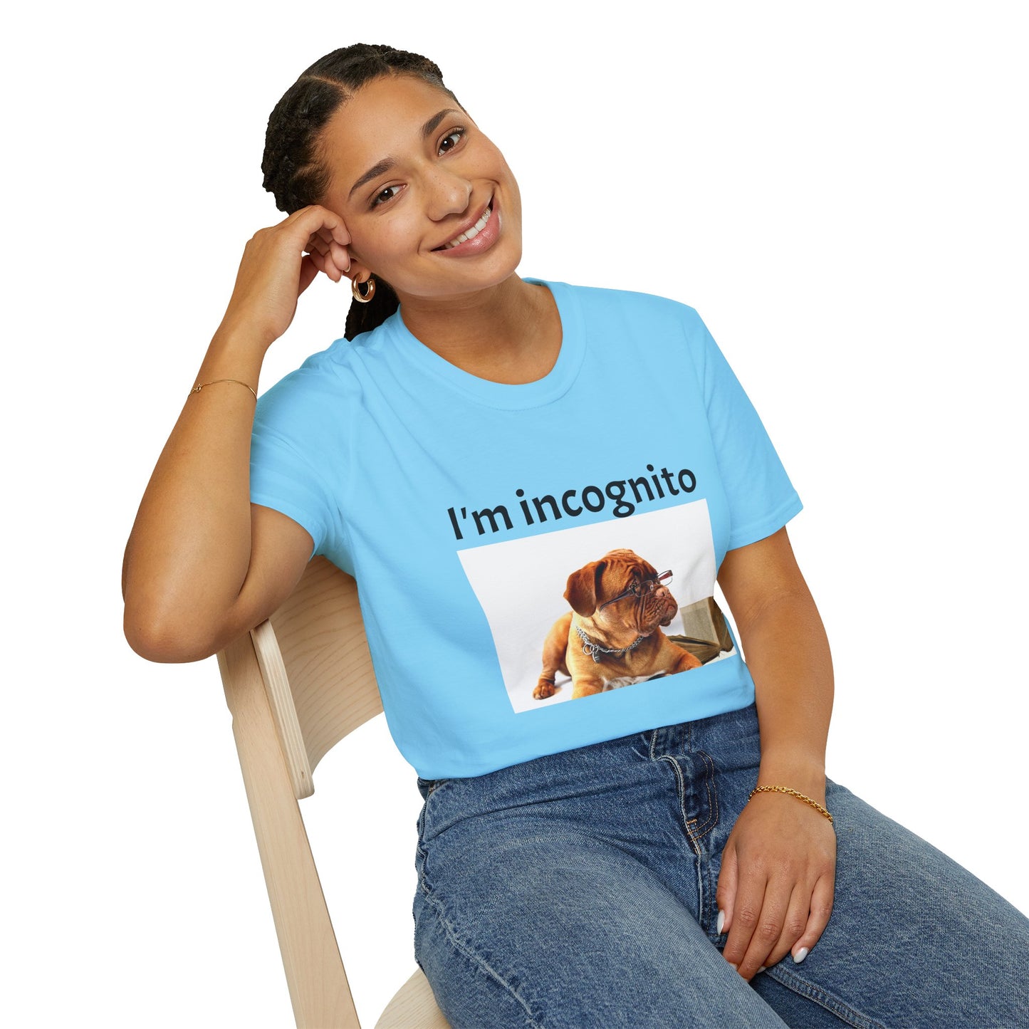 Unisex T-shirt - "I'm Incognito"