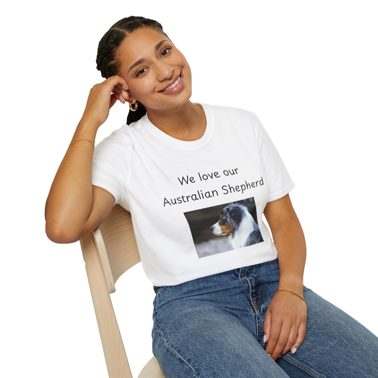 Unisex T-Shirt - "We Love Our Australian Shepherd" - Dog Owner Tee