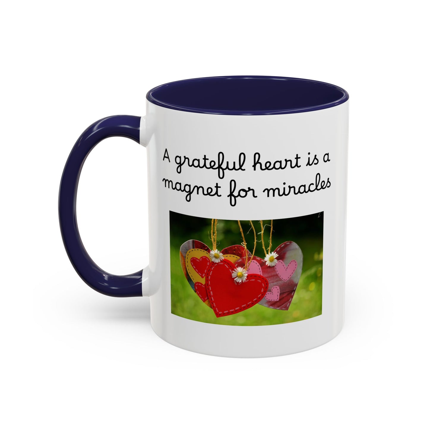 Ceramic Mug - "A Grateful Heart Is A Magnet For Miracles"
