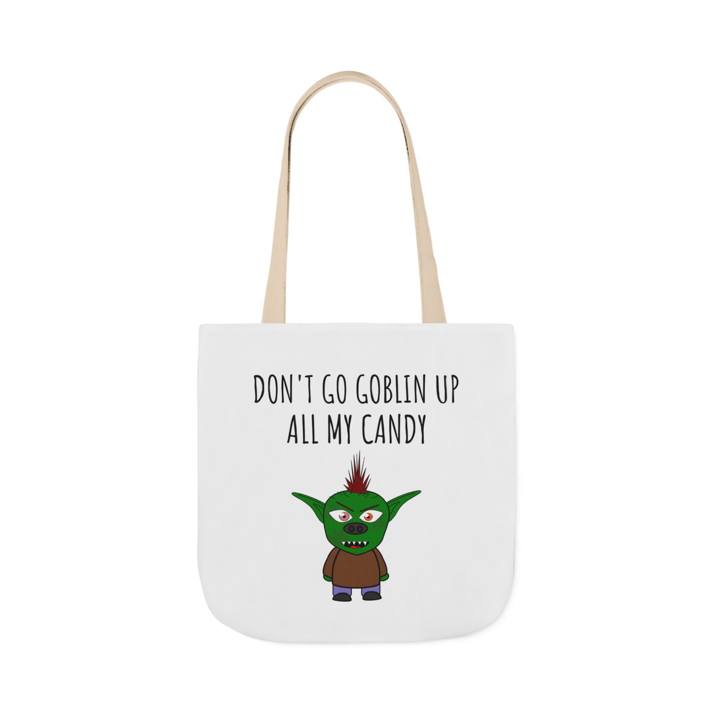 Halloween Tote Bag - "Don't Go Goblin Up All My Candy"