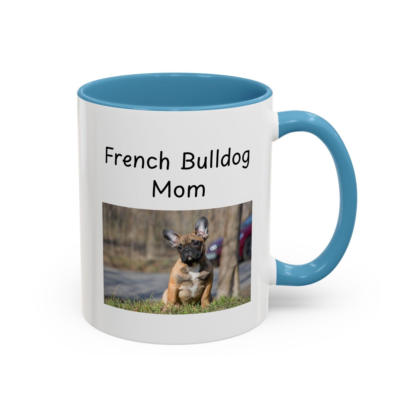Ceramic Mug - "French Bulldog Mom"