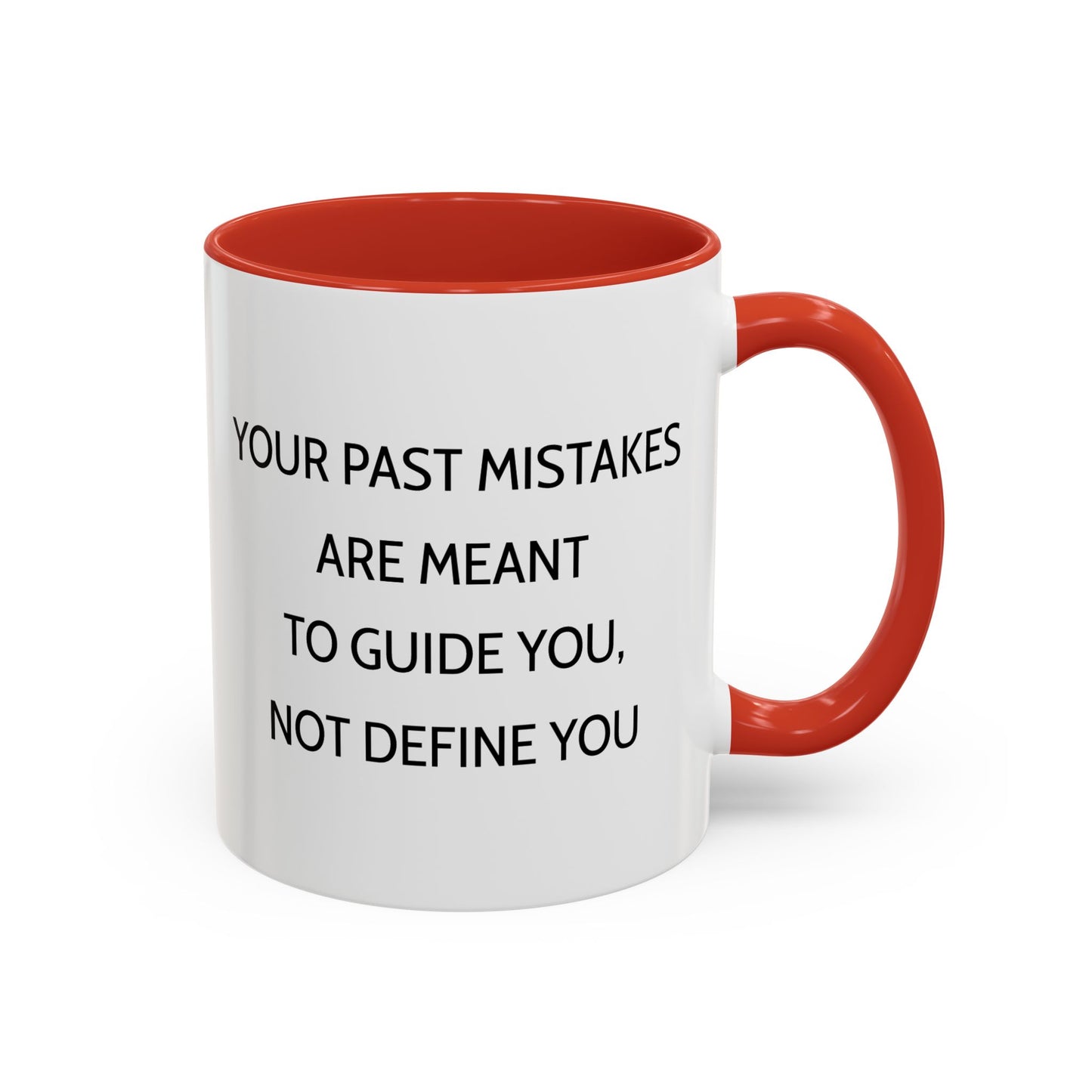 Ceramic Mug - Past Mistakes Guidance Inspiration
