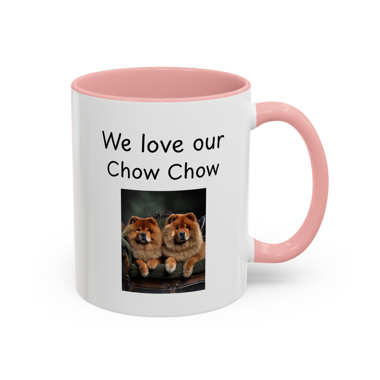 Ceramic Mug - "We Love Our Chow Chow"