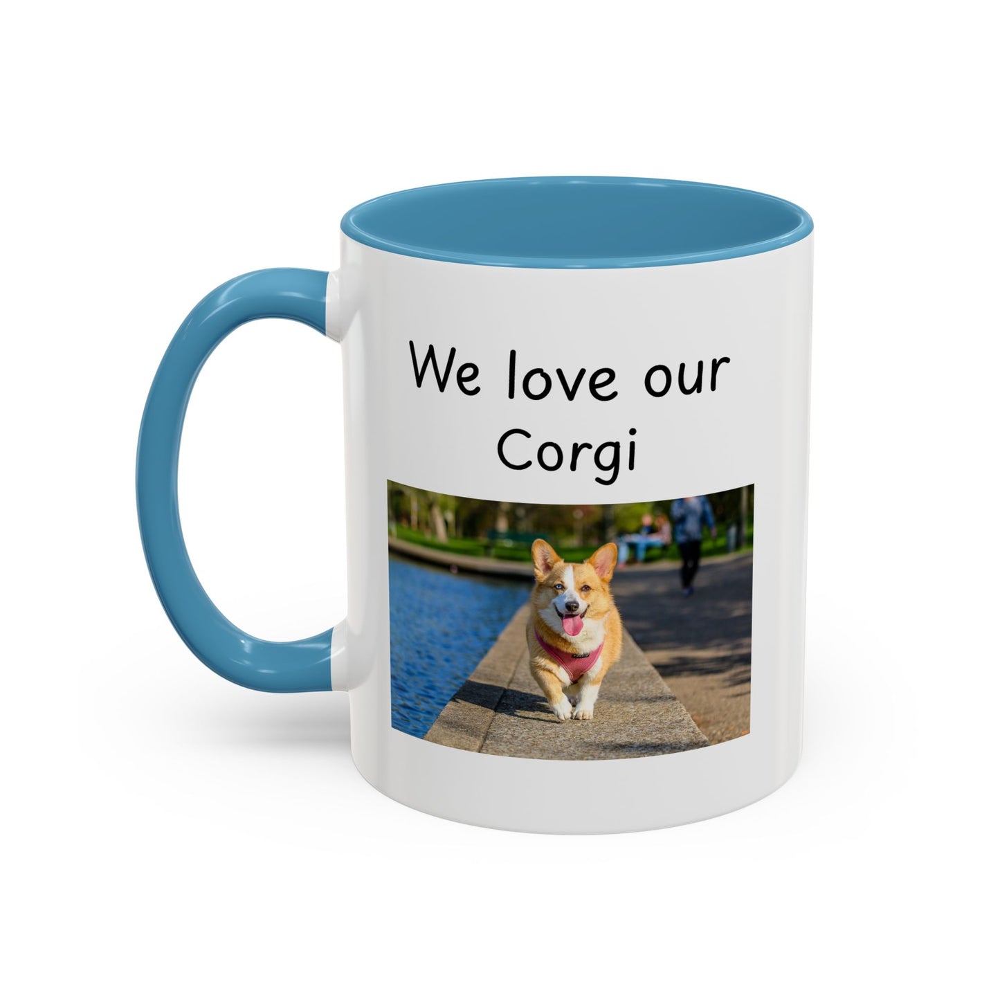 Ceramic Mug - "We Love Our Corgi"