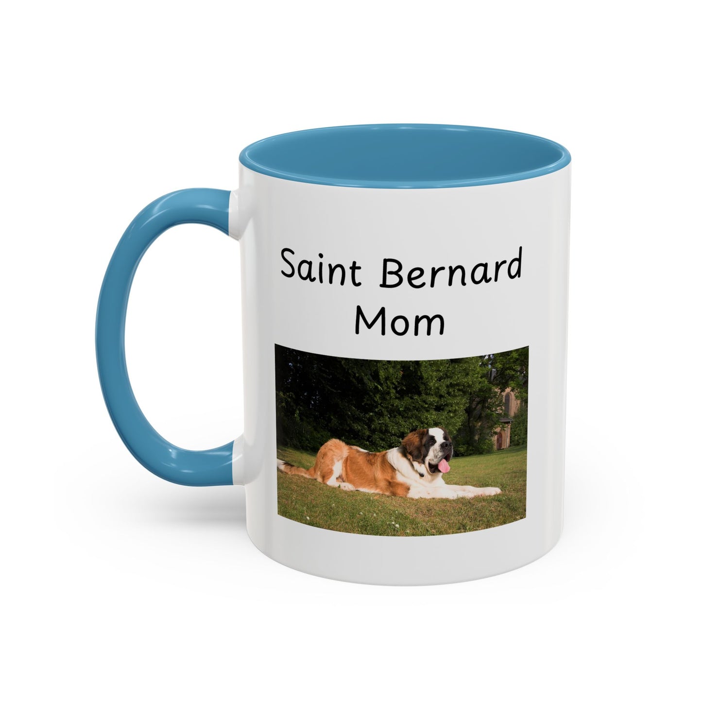 Ceramic Mug - "Saint Bernard Mom"