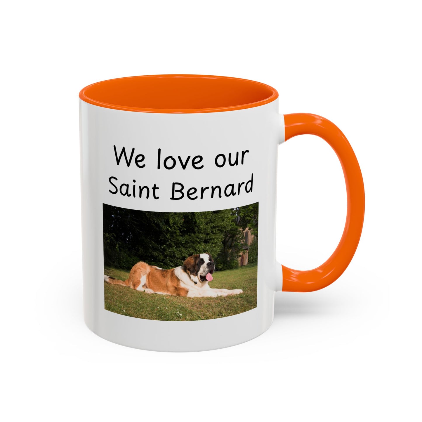 Ceramic Mug - "We Love Our Saint Bernard"