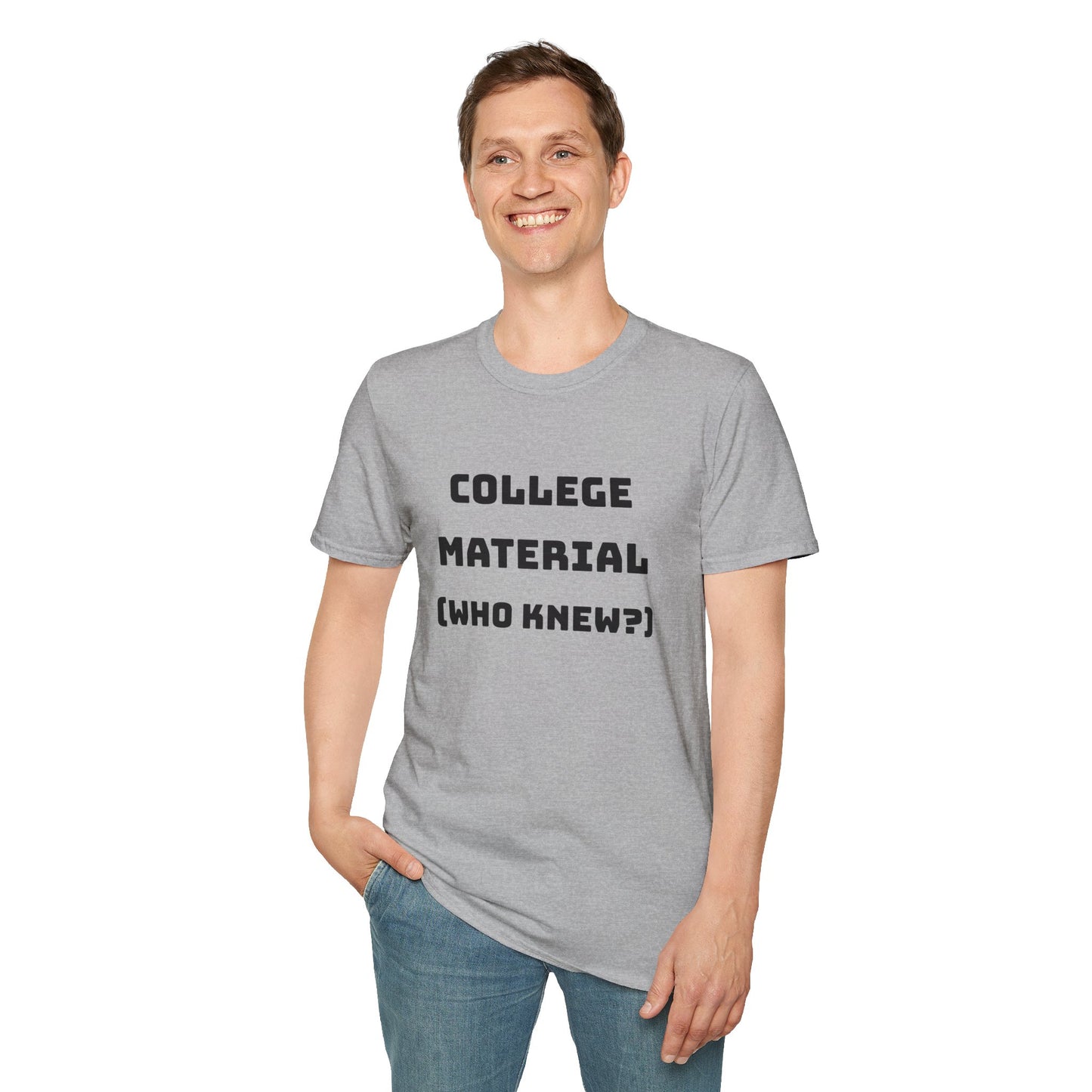 Snaakse Unisex T-hemp - "Kollegemateriaal (Wie het geweet?)"