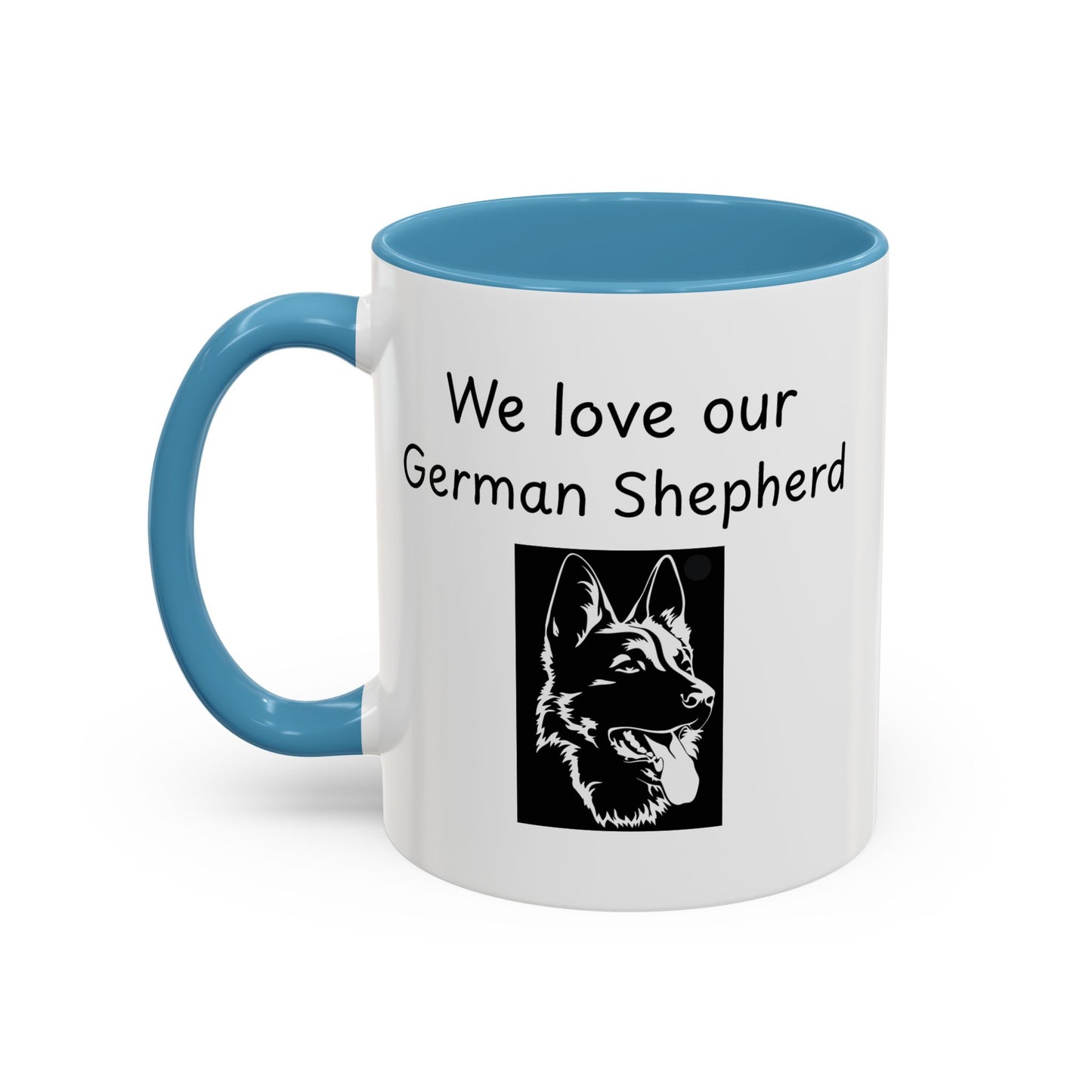 Ceramic Mug - "We Love Our German Shepherd"